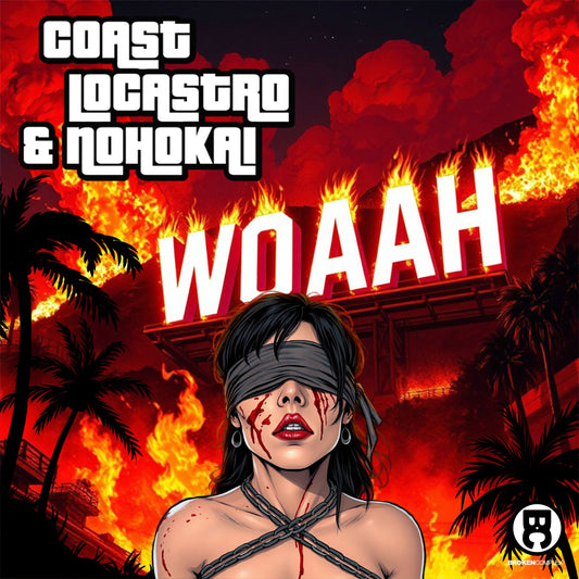 New Single: Coast LoCastro & Nohokai - WOAHH